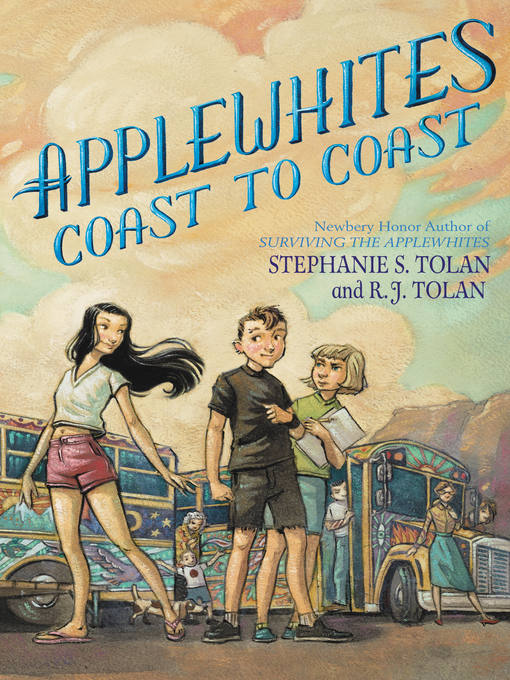 Title details for Applewhites Coast to Coast by Stephanie S. Tolan - Available